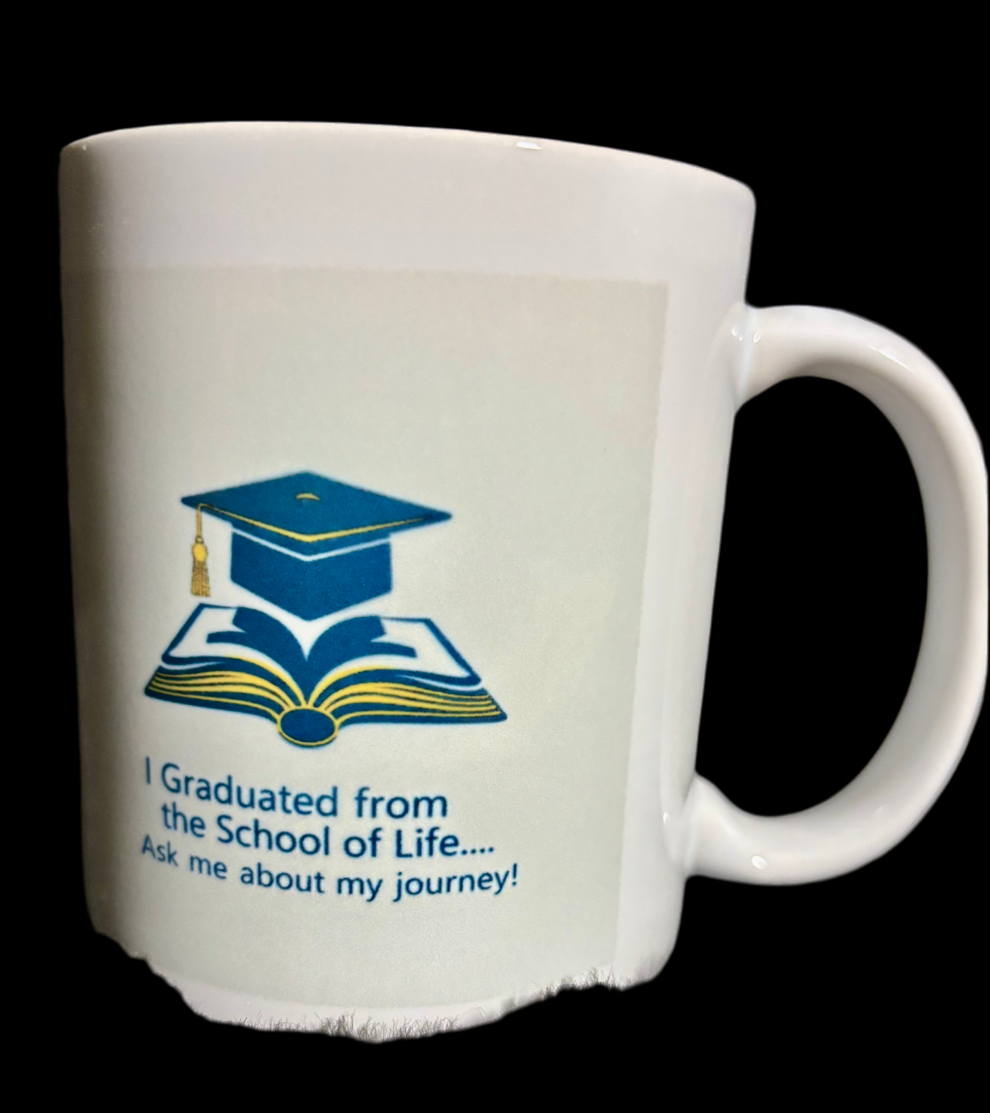 Tasse en céramique « I Graduated: The School of Life » de Chateau Marchetti® de 11 oz | Un symbole de triomphe, de croissance et de résilience | Comprend un cadeau bonus gratuit