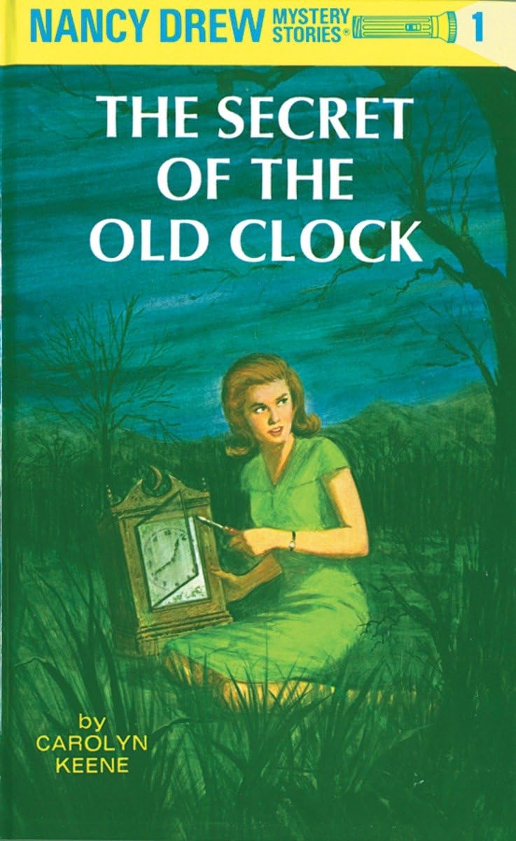 The Secret of the Old Clock (Nancy Drew, Book 1)