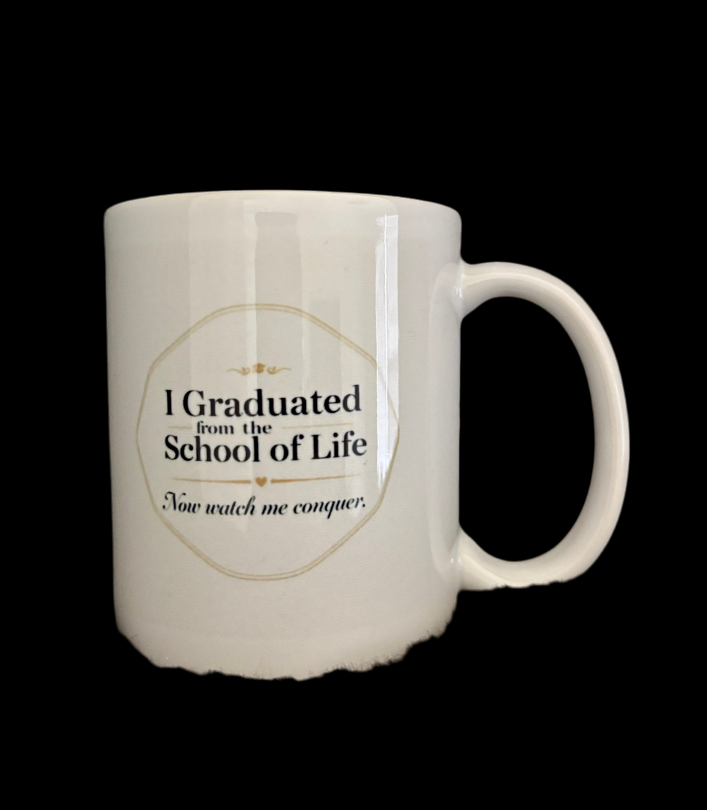 Tasse en céramique « I Graduated: The School of Life » de Chateau Marchetti® de 11 oz | Un symbole de triomphe, de croissance et de résilience | Comprend un cadeau bonus gratuit