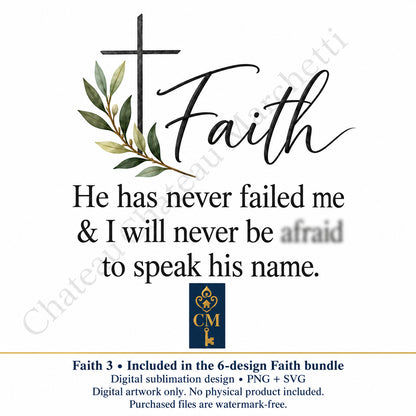 Faith Inspirational Sublimation Bundle | 6 Designs | PNG + SVG